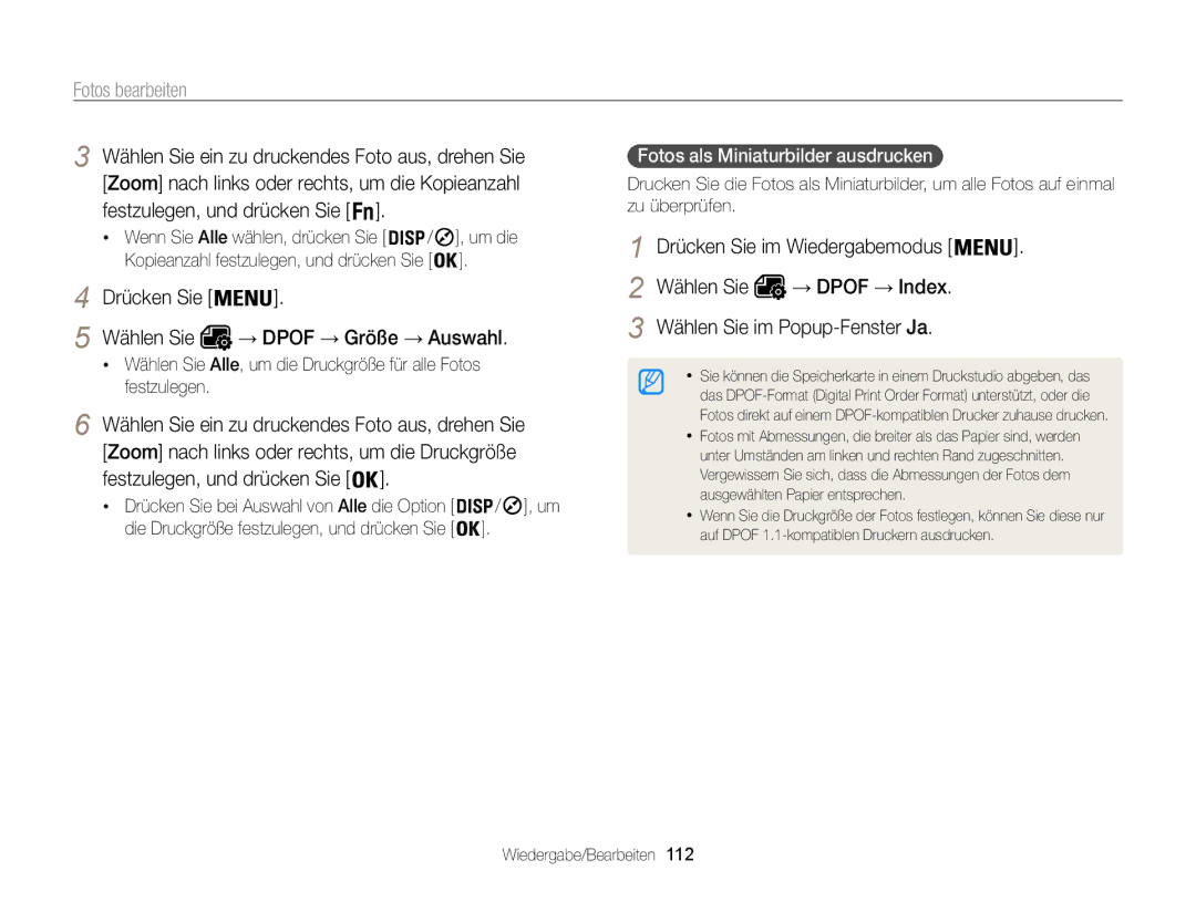 Samsung WB855F, WB850F manual Drücken Sie Wählen Sie → Dpof → Größe → Auswahl, Fotos als Miniaturbilder ausdrucken  